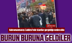 Kahramanmaraş caddesi'nde stant gerginliği