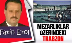 Mezarlıklar üzerindeki Trabzon