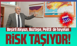 Beşirli Akyazı, Boztepe, Pelitli  de heyelan riski taşıyor!