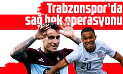 Trabzonspor’da sağ bek operasyonu