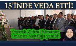 Zehra Fatmanur Ergan kansere yenik düştü