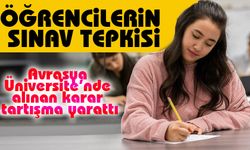 Avrasya Üniversitesi, öğrencileri mağdur etti