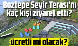 Boztepe Seyir Terası'nı 336 bin kişi ziyaret etti