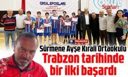 Sürmene Ayşe Kırali Ortaokulu, voleybolda Türkiye Şampiyonu oldu