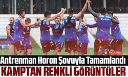 Antrenman Horon Şovuyla Tamamlandı