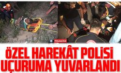 Özel harekât polisi 250 metrelik uçuruma yuvarlandı