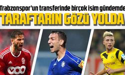 Trabzonspor’un transferinde birçok isim gündemde