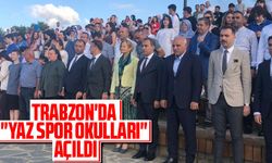 Trabzon'da "Yaz Spor Okulları" Açıldı