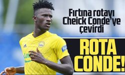 Fırtına rotayı Cheick Conde’ye çevirdi