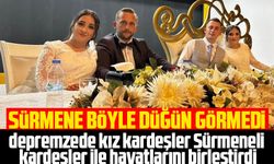 Depremzede kız kardeşler Sürmeneli kardeşler ile hayatlarını birleştirdi