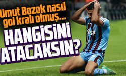 Umut Bozok nasıl gol kralı olmuş!