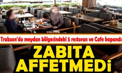 Trabzon'da Zabıta Affetmedi 