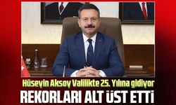 Hüseyin Aksoy Valilikte 25. Yılına gidiyor