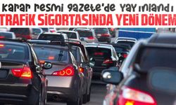 Zorunlu trafik sigortasında yeni dönem