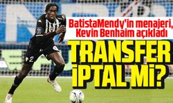 Mendy’in menajeri, Kevin Benhaim açıkladı