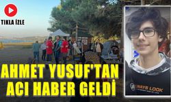 Denizde kaybolan 16 yaşındaki Ahmet Yusuf'tan acı haber