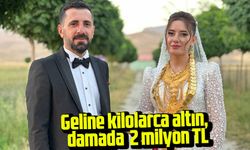 Geline kilolarca altın, damada ise 2 milyon TL takıldı