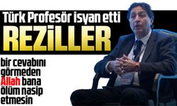 Profesör Cüneyd Özkürkçügil isyan etti