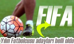 FIFA Yılın Futbolcusu adayları belli oldu