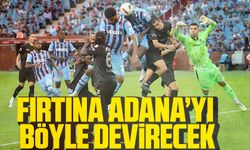 Fırtına Adana’yı Böyle Devirecek