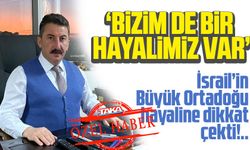 ‘Bizim de bir hayalimiz var’