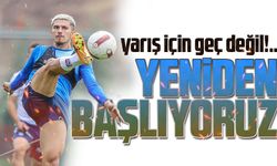 Trabzonspor yeniden başlıyor