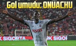 Gözler Onuachu'nun üzerinde olacak