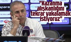 "Kazanma alışkanlığını tekrar yakalamak istiyoruz"