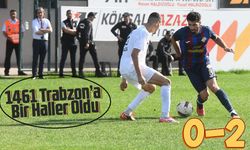 1461 Trabzon’a Bir Haller Oldu