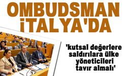 Ombudsman Malkoç, İtalya’da