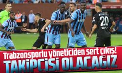 Trabzonsporlu yöneticiden sert çıkış!