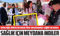 Geleceğin doktorlarından Rize meydanında sağlık taraması