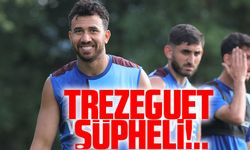 Trezeguet Alanya’ya Karşı Şüpheli