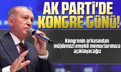 AK Parti'de Büyük Kongre Günü!