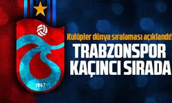 Kulüpler dünya sıralaması açıklandı! 