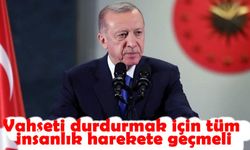 Erdoğan'dan Dünyaya mesaj