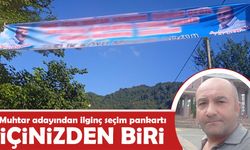 Muhtar adayından ilginç seçim pankartı