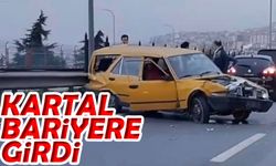 Kartal taksiyle bariyerlere çarptı