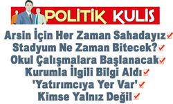 Arsin İçin Her Zaman Sahadayız