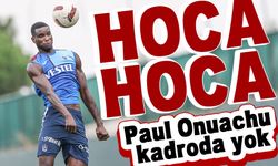 Paul Onuachu kadroda yok