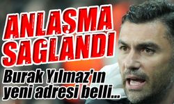 Burak Yılmaz'ın yeni adresi belli