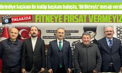 Belediye başkanı ile kulüp başkanı buluştu