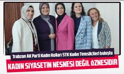 Trabzon AK Parti Kadın Kolları STK Kadın Temsilcileri İle Bir Araya Geldi