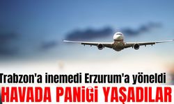 Trabzon'a inemedi Erzurum'a yöneldi 