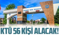 KTÜ 56 Kişi Alacak