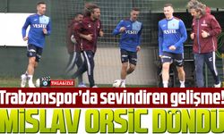 Mislav Orsic, Trabzon’a döndü