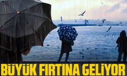 Büyük fırtına geliyor!