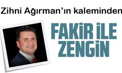 Fakir İle Zengin