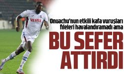 Onuachu'nun Gol Krallığı: Trabzonspor'un Kilit Oyuncusu Yine Kendisine Yakışanı Yaptı!