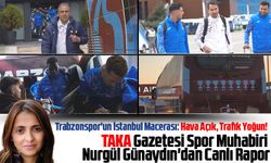 Trabzonspor'un İstanbul Macerası: Hava Açık, Trafik Yoğun!